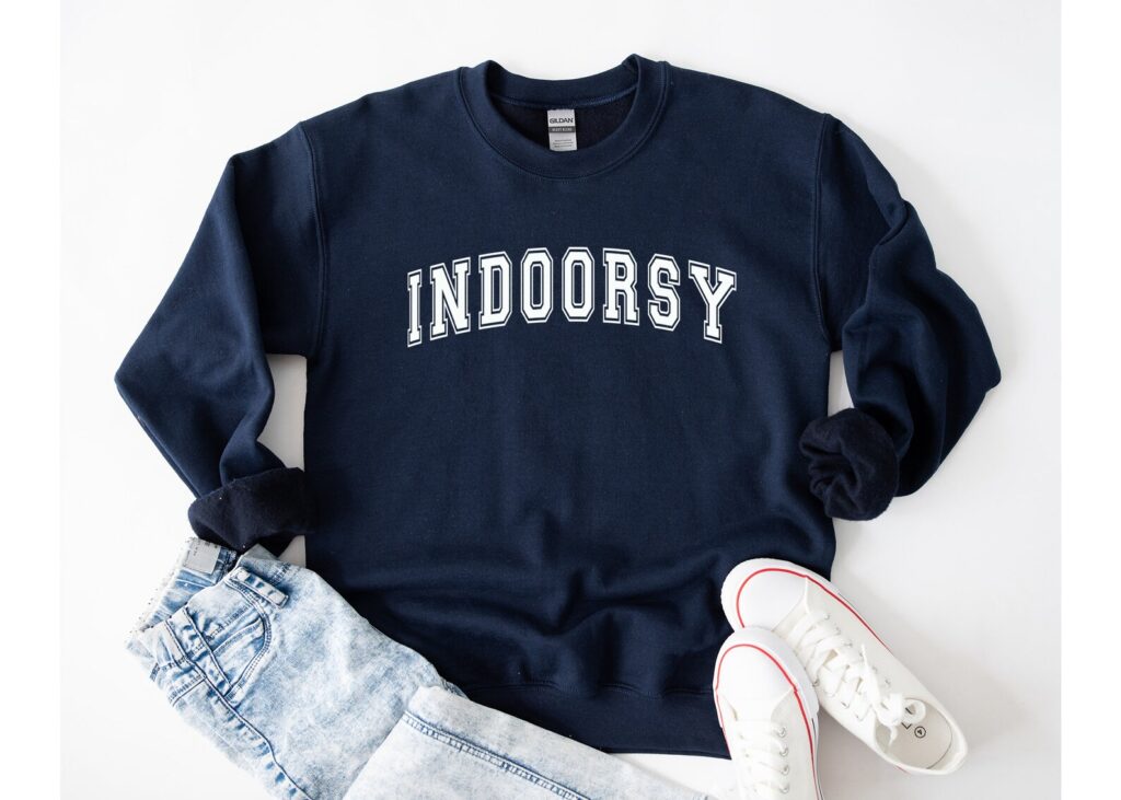 Sweatshirt with the word INDOORSY printed on it.